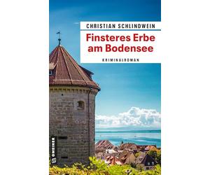 Finsteres Erbe am Bodensee: Kriminalroman (Archivarin Lisa Engels, Polizist Markus Weinberg)