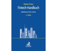 FinTech-Handbuch: Digitalisierung, Recht, Finanzen