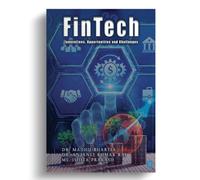 FinTech-Innovations, Opportunities and Challenges