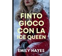 Finto Gioco con la Ice Queen: Una finta relazione, una CEO glaciale… e molto più di un semplice gioco.