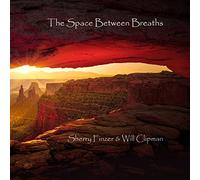 Finzer, Sherry /Clipman, Will - Space Between Breaths