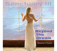 Finzer, Sherry - Sanctuary III; Beyond the Dream