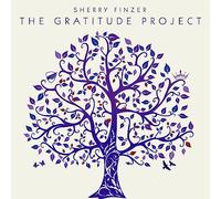 Finzer, Sherry - The Gratitude Project