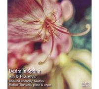 Finzi / Connolly, Edmund / Thevenot, Maxine - Desire in Spring: Air & Hammers
