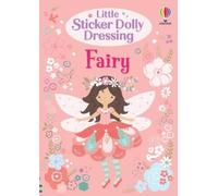 Fiona Watt Little Sticker Dolly Dressing Fairy (Poche)