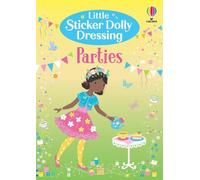 Fiona Watt Little Sticker Dolly Dressing Parties (Poche)