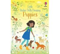 Fiona Watt – Little Sticker Dolly Dressing Puppies – Usborne