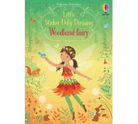 Fiona Watt Little Sticker Dolly Dressing Woodland Fairy (Poche)