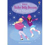Fiona Watt Sticker Dolly Dressing Ice Skaters (Poche) STICKER DOLLY DRESSING ®