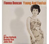 Fionna Duncan - Young & Foolish [Import]