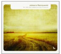 Fioravanti Ettore - Le Vie Pane E Del Fuoco [Import]