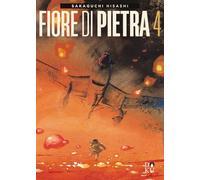 Fiore di pietra (Vol. 4)