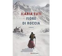 Fiore di roccia | Ilaria Tuti Ilaria Tuti (Auteur)