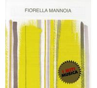 Fiorella Mannoia - Fiorella Mannoia-I Miti Musica [Import]
