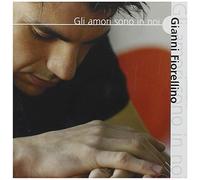 Fiorellino Gianni - Gli Amori Sono in NOI [Import]