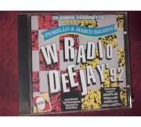 Fiorello & Baldini – W Radio Deejay '92 – Claudio Cecchetto presenta (1992)