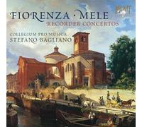Fiorenza & Mele: Recorder Concertos