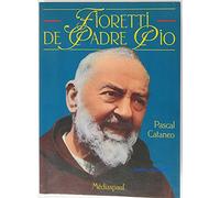 FIORETTI DE PADRE PIO