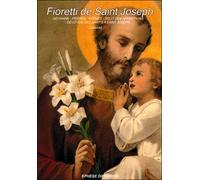 Fioretti de st Joseph - Collectif - Ass.coeur De Jesus Ephese - broché - Essai