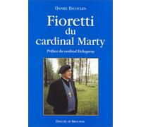 Fioretti du cardinal Marty