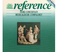 Fiori Concertati - Musicalische Compagney - Komponisten: Dario Castello, Andrea Falconieri, Johannes Hiernonymus Kapsberger