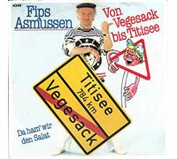 Fips Asmussen - ASMUSSEN, FIPS / Von Vegesack bis Titisee / Da ham´ wir den Salat / 1987 / Bildhülle / CONSTANT # 4349 / Deutsche Pressung / 7" Vinyl SP Single-Schallplatte /