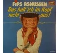 Fips Asmussen - Fips Asmussen - Das Halt' Ich Im Kopf Nicht Aus! - Europa - 111 166.3