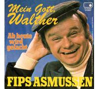 Fips Asmussen - Mein Gott, Walther (1975) / Vinyl single [Vinyl-Single 7'']
