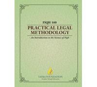 FIQH 100: Introduction to the Science of Fiqh