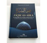 Fiqh As-sîra : La biographie du Prophète Muhammad