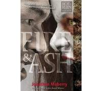 Fire amp Ash by Jonathan Maberry Jonathan Maberry (Auteur)