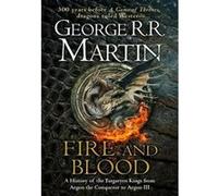 Fire and blood George R.R. Martin (Auteur)