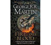 Fire and Blood: The Inspiration for Hbo’s House of the Dragon