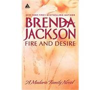Fire and Desire, Arabesque Brenda Jackson (Auteur)