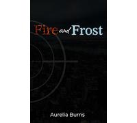 Fire and Frost