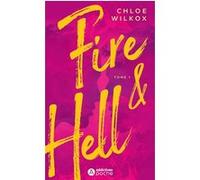 Fire and Hell - Tome 1