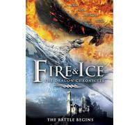 Fire and Ice: The Dragon Chronicles