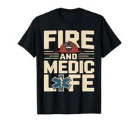 Fire and Medic Life Pompier paramédic EMS T-Shirt