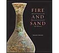 Fire And Sand: Ancient Glass In The Princeton University Art Museum
