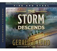 Fire and Steel, Volume 2 : The Storm Descends