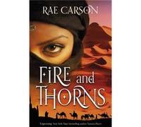 Fire and Thorns (Fire & Thorns Trilogy 1) Carson, Rae (Auteur)