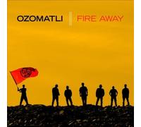 Ozomatli Fire Away (CD)