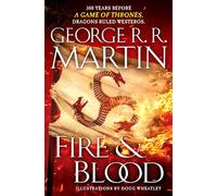 George R. R. Martin Fire & Blood (Relié)