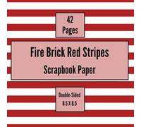 Fire Brick Red Stripes Scrapbook Paper: Craft Paper, ideal for Scrapbooking, Origami, Junk Journals, Collage, Mixed-Media, Card Making, Decoupage