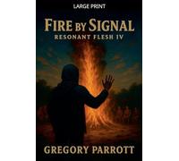 Fire By Signal