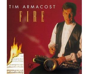 Fire by Tim Armacost