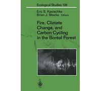 Fire, Climate Change, And Carbon Cycling In The Boreal Forest