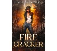 Fire Cracker - V A Winter - Auto-Édition - ebook (ePub) - Livre
