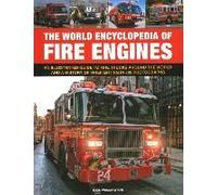 Fire Engines, The World Encyclopedia Of