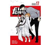 Fire Force 17 by Atsushi Ohkubo Unknown (Auteur)